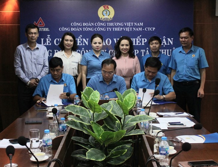 Công đoàn VNSTEEL bàn giao Công đoàn Công ty CP Thép Tân Thuận về Công đoàn Công Thương Việt Nam