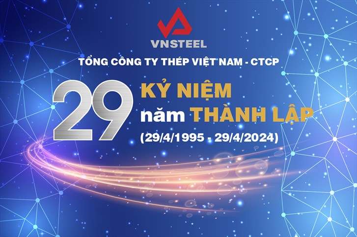Thư cảm ơn nhân dịp 29 năm thành lập Tổng công ty Thép Việt Nam - CTCP